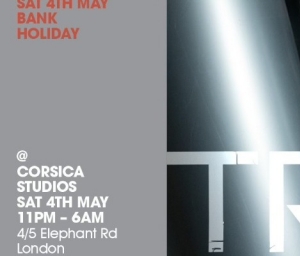 cover event TROUGH MAY BANK HOLIDAY @ Corsica Studios